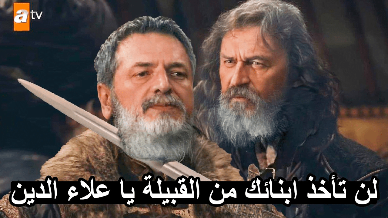 عودة عثمان بقوة في الحلقة 165 من مسلسل قيامة عثمان الموسم السادس.. إليكم موعد العرض